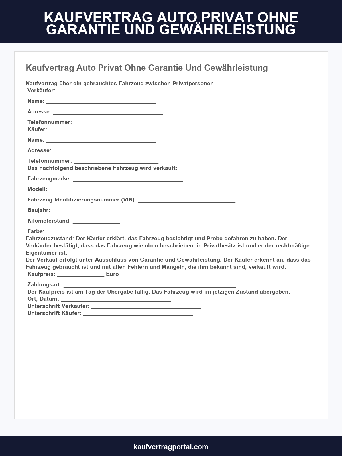 Kaufvertrag Auto Privat Ohne Garantie Und Gewährleistung