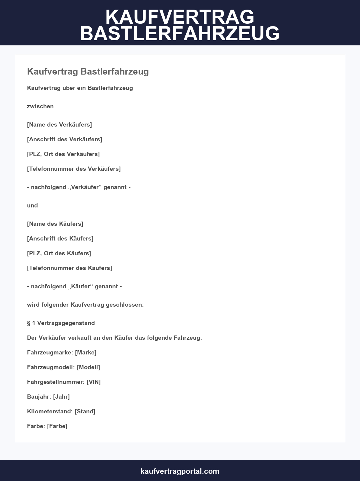 Kaufvertrag Bastlerfahrzeug