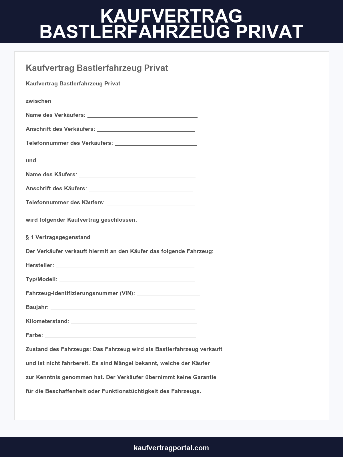 Kaufvertrag Bastlerfahrzeug Privat