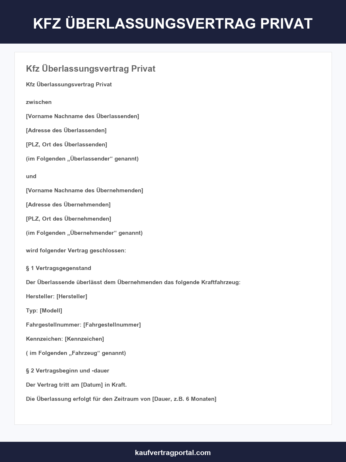 Kfz-Überlassungsvertrag Privat